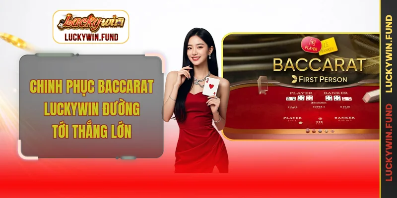Baccarat Luckywin